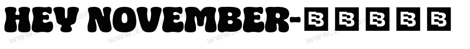 Hey November字体转换